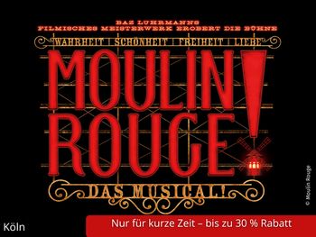 MOULIN ROUGE - DAS MUSICAL