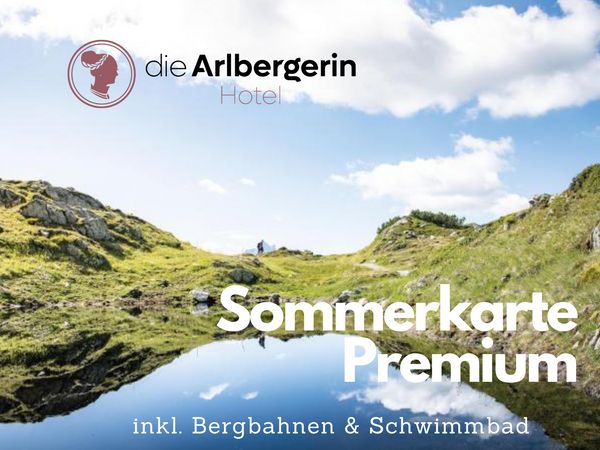 Sommerurlaub ALL INN – 4 Tage |  3 Nächte in St. Anton am Arlberg, Tirol inkl. Frühstück